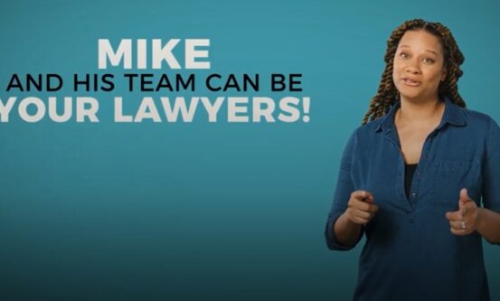 Video Thumbnail - Mike and His Team Can Be Your Lawyers